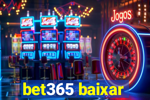 bet365 baixar