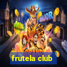 frutela club