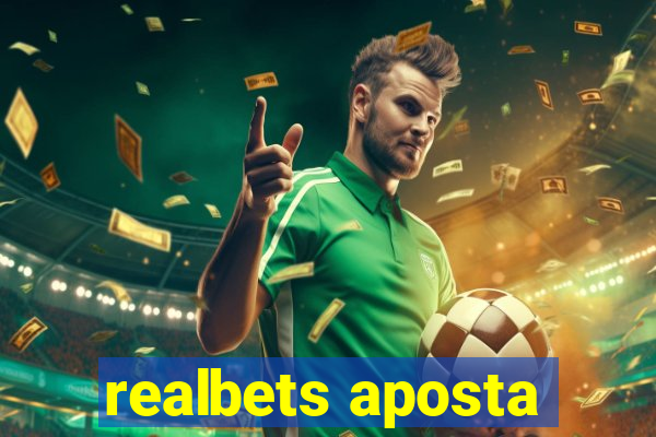 realbets aposta