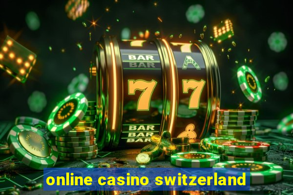 online casino switzerland