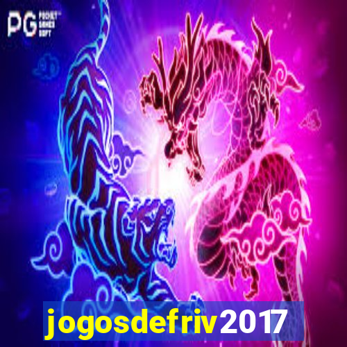 jogosdefriv2017