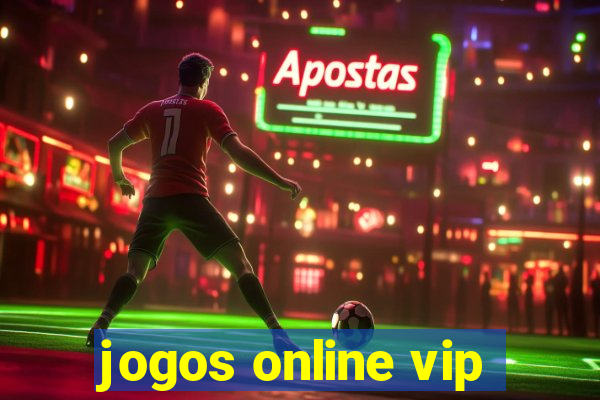 jogos online vip