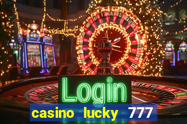 casino lucky 777 online roulette