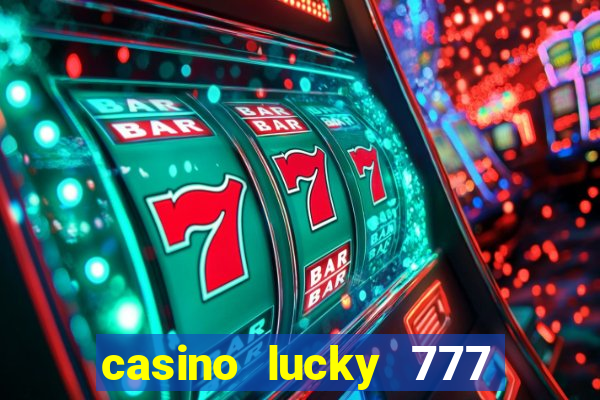 casino lucky 777 online roulette