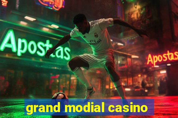 grand modial casino