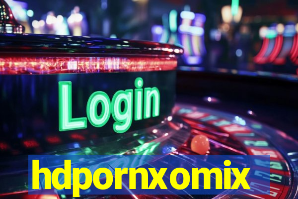 hdpornxomix