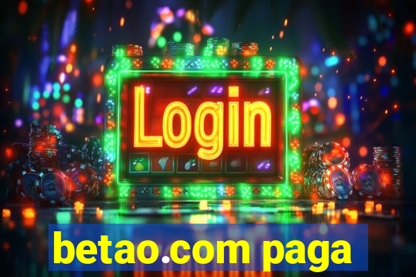 betao.com paga