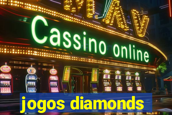 jogos diamonds