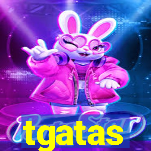 tgatas