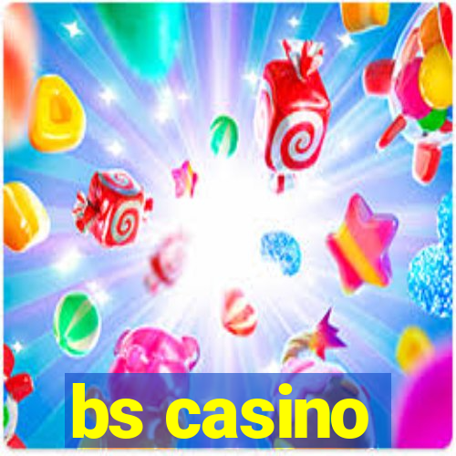 bs casino