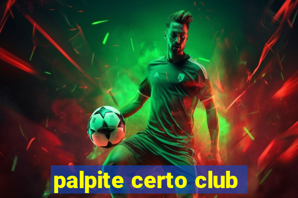 palpite certo club