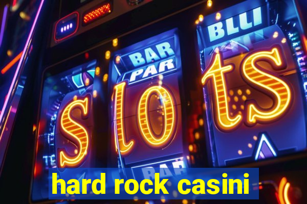 hard rock casini