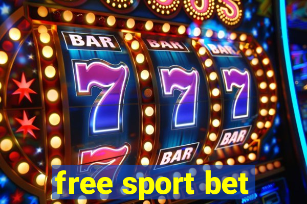 free sport bet