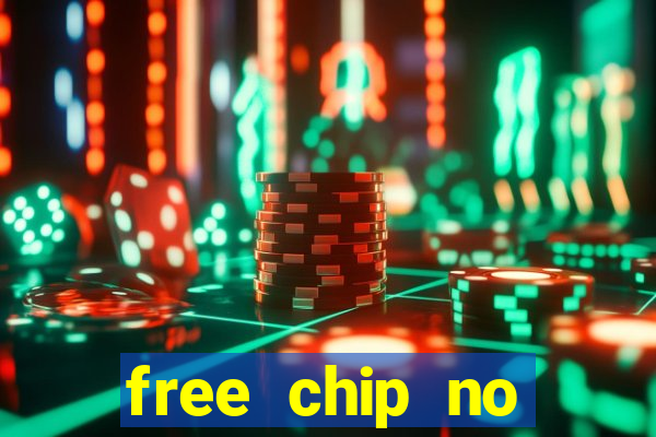 free chip no deposit casino