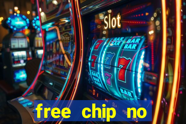 free chip no deposit casino