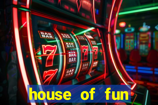 house of fun casino games