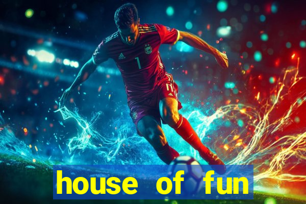 house of fun casino games