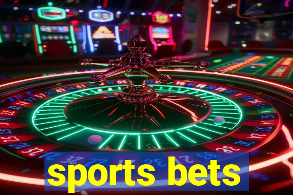 sports bets