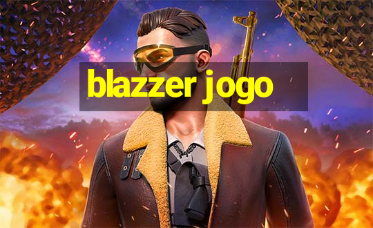 blazzer jogo