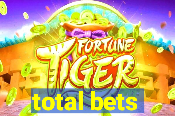 total bets