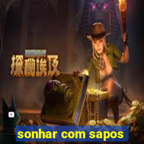 sonhar com sapos