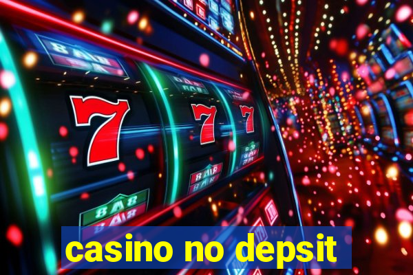 casino no depsit