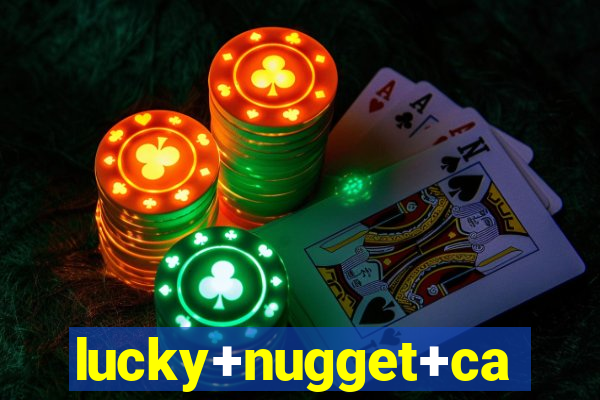 lucky+nugget+casino