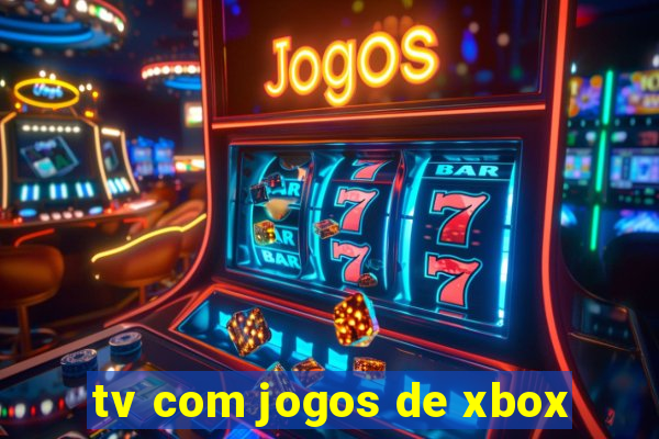 tv com jogos de xbox