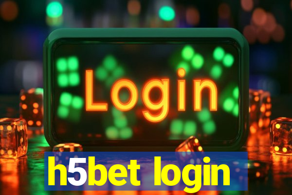 h5bet login