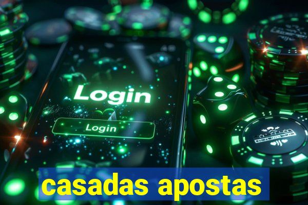 casadas apostas