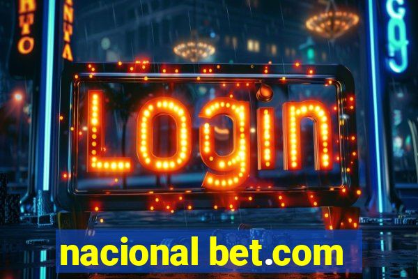 nacional bet.com