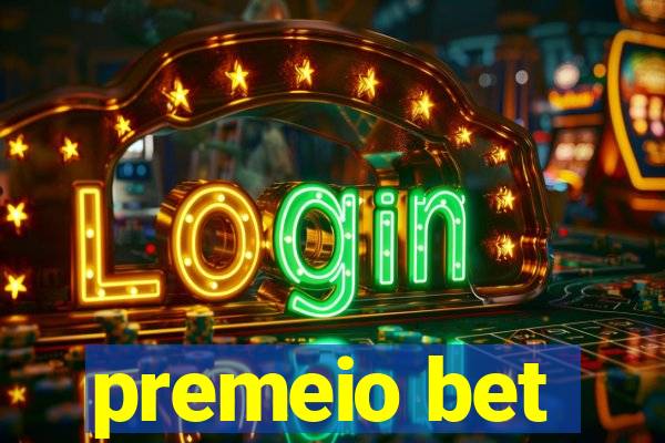 premeio bet