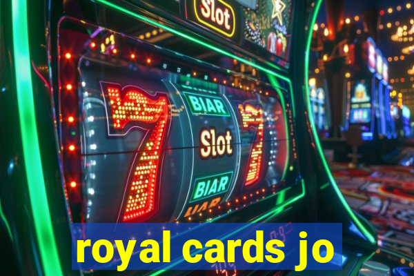 royal cards jo