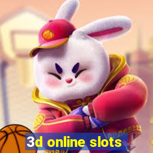 3d online slots