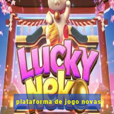 plataforma de jogo novas