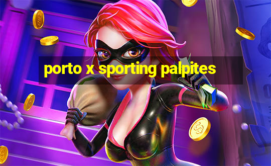 porto x sporting palpites