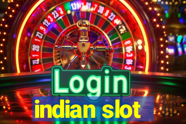 indian slot