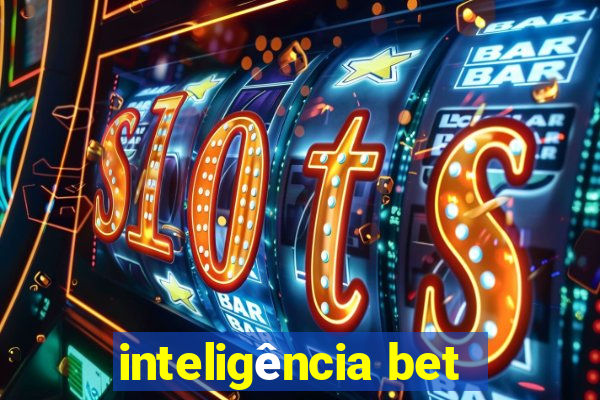 inteligência bet