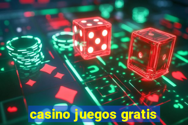 casino juegos gratis