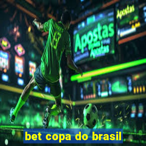 bet copa do brasil