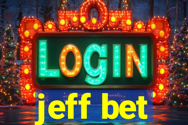 jeff bet