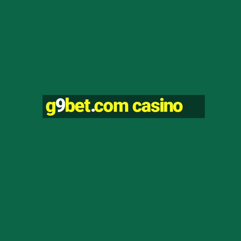 g9bet.com casino