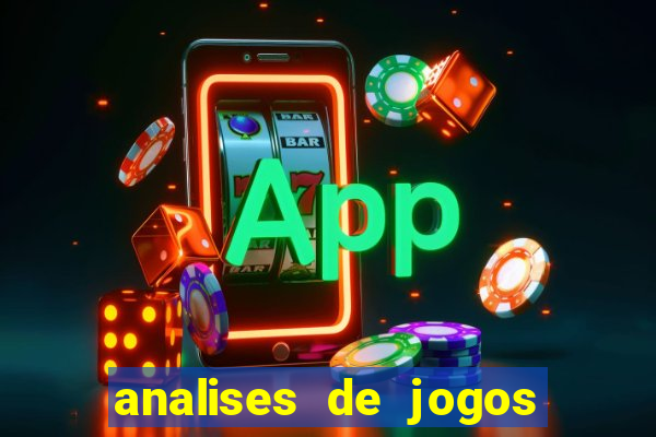 analises de jogos de futebol