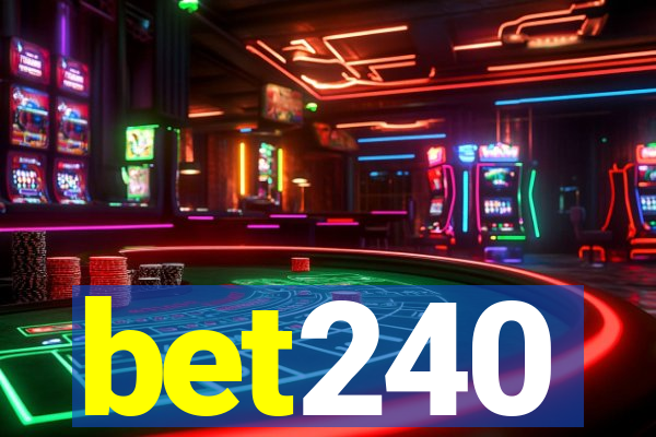 bet240