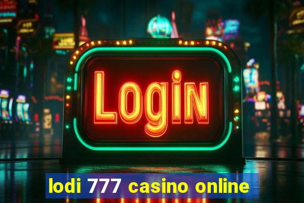 lodi 777 casino online