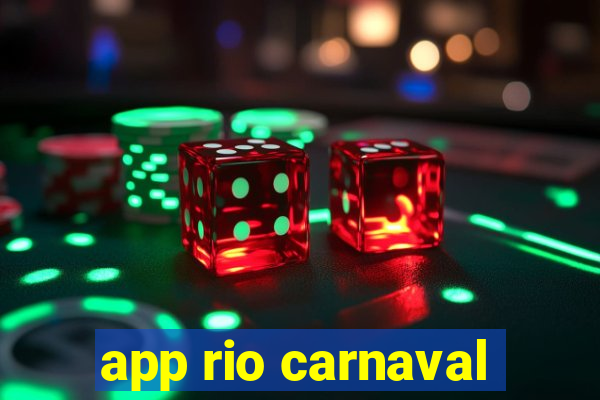 app rio carnaval