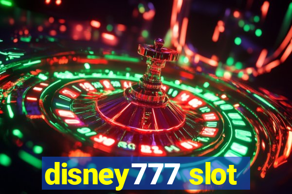 disney777 slot