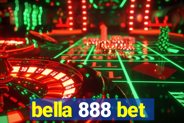 bella 888 bet