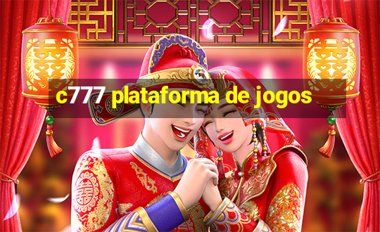 c777 plataforma de jogos