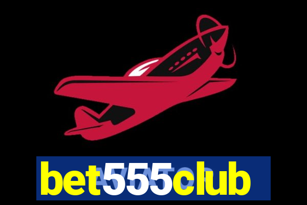 bet555club